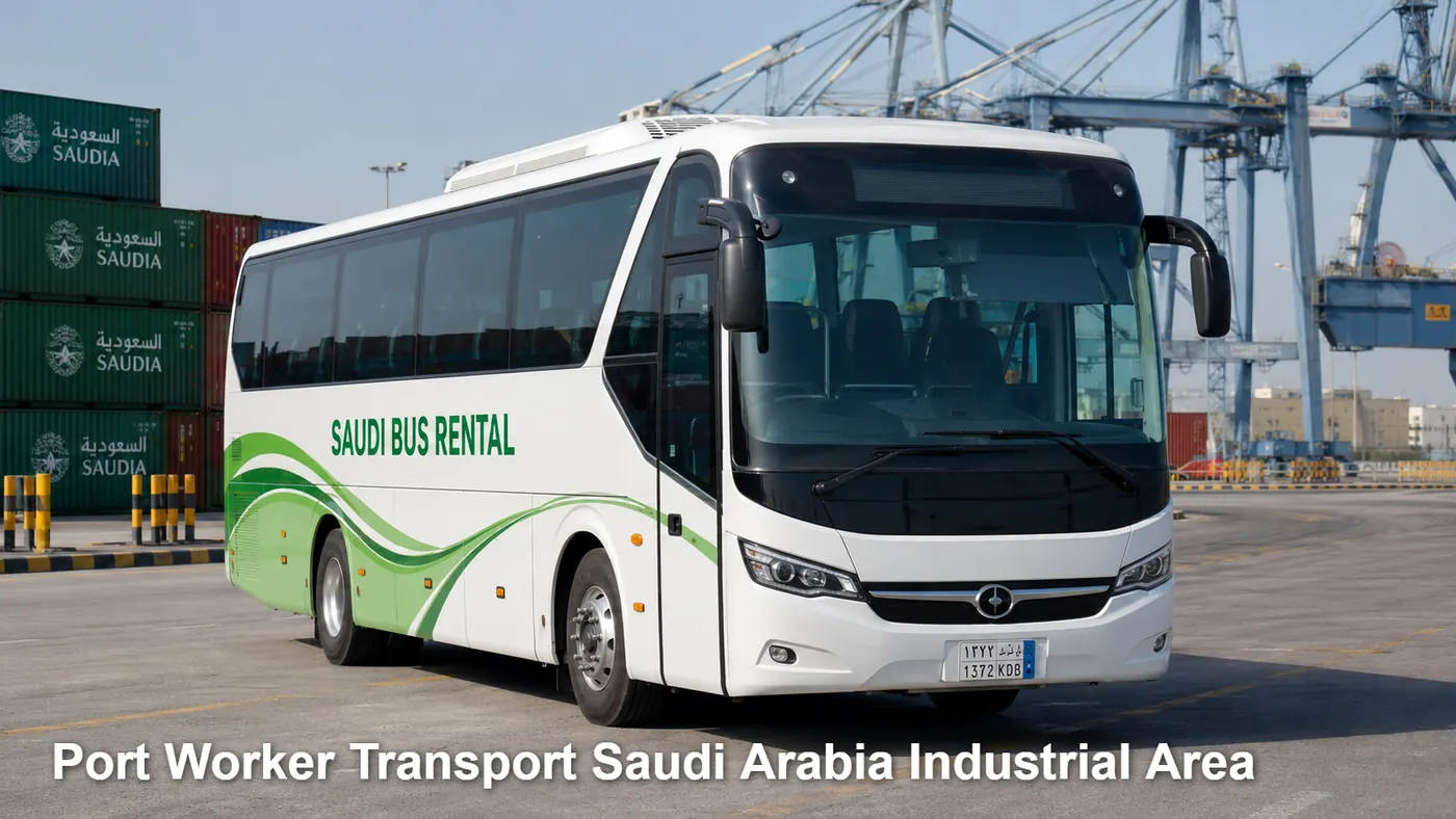 Port Worker Transport Saudi Arabia Industrial Area image for Saudi Bus Rental
